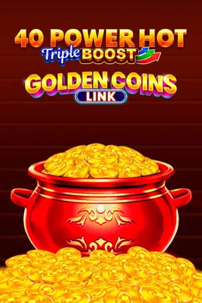 40 Power Hot Triple Boost Golden Coins Link chez Mafia Casino